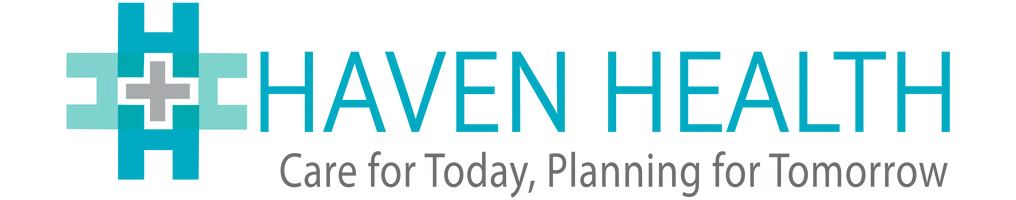 Haven Health logo with the words "Care for Today, Planning for Tomorrow"